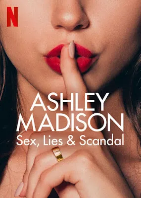 Ashley Madison: Sex, Lies & Scandal S01 Dual [Hindi-English] Complete Download 2160p WEBRip