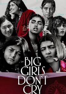 Big Girls Don't Cry S01 Hindi Complete Download 1080p WEBRip