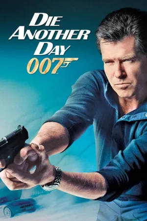 Die Another Day 2002 Poster