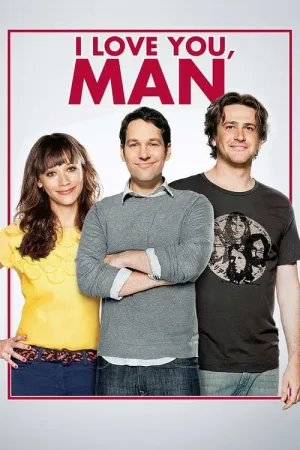 I Love You, Man 2009 Poster