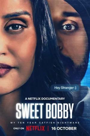 Sweet Bobby: My Catfish Nightmare 2024 Poster