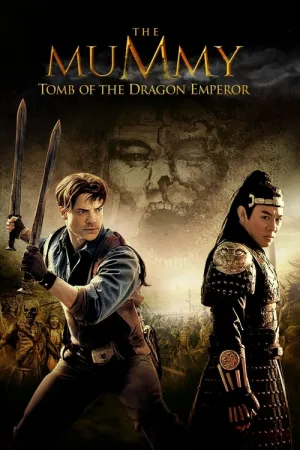 The Mummy: Tomb of the Dragon Emperor 2008 Poster