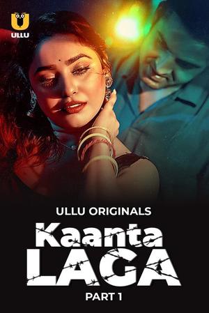 Kaanta Laga S01 (2023) Part 1