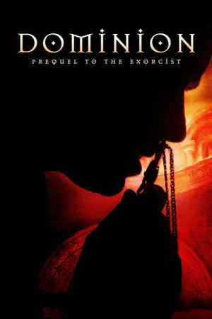 Dominion: Prequel to the Exorcist 2005 Poster