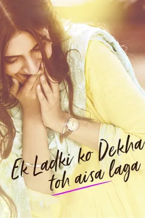 Ek Ladki Ko Dekha Toh Aisa Laga 2019 Poster