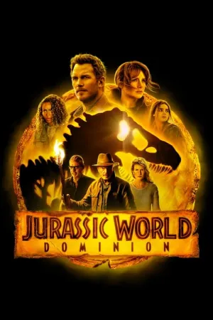 Jurassic World Dominion 2022 Poster