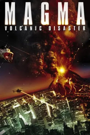 Magma: Volcanic Disaster 2006 Poster