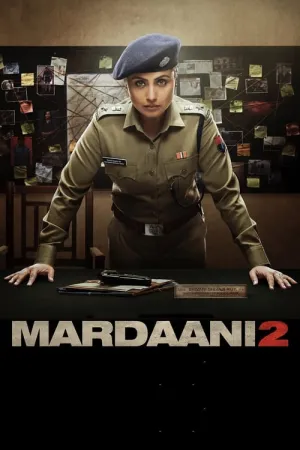 Mardaani 2 2019 Poster