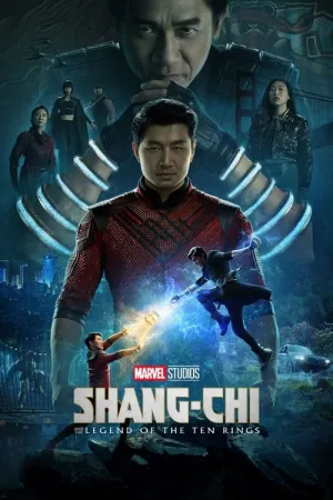 Shang-Chi and the Legend of the Ten Rings 2021 Poster