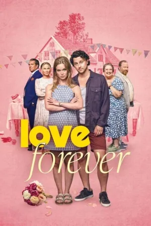 Love Forever 2025 Poster