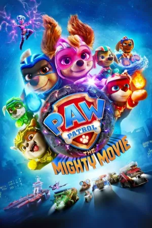 PAW Patrol: The Mighty Movie 2023 Poster