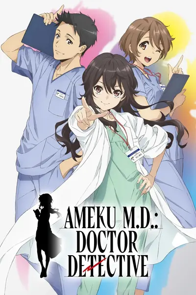 Ameku M.D.: Doctor Detective S01 (2025)