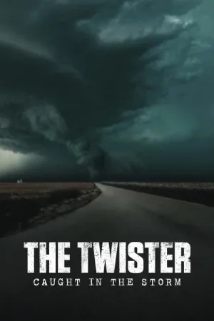 The Twister: Caught in the Storm 2025 Poster